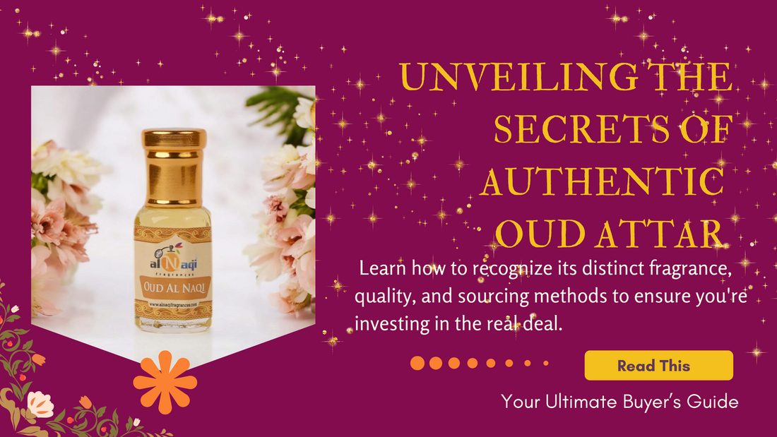 Learn to identify authentic Oud attar with our buyer’s guide. Explore its unique aroma, sourcing, and quality for a confident and informed purchase.