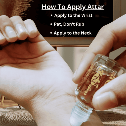 Person applying attar to a wrist with text on how to apply it.